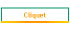 Cliquet